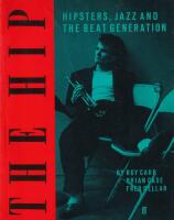 The Hip Hipsters, Jazz and the Beat Generation