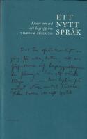 Ett nytt spr&aring;k : ess&auml;er om ord och begrepp hos Vilhelm Ekelund