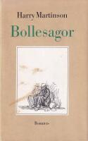 Bollesagor : ur det efterl&auml;mnade materialet till V&auml;gen till Klockrike
