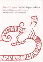 Sveah&ouml;vdingens budskap : en forntidsg&aring;ta genom sekler
