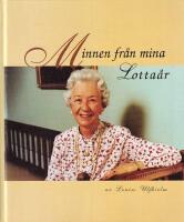 Minnen fr&aring;n mina lotta&aring;r
