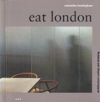 Eat London - architecture, eating and drinking