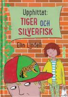 Upphittat: Tiger och silverfisk
