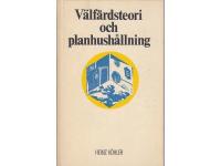 V&auml;lf&auml;rdsteori och planhush&aring;llning