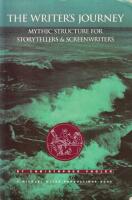 The Writers Journey - Mythic Structure for Storytellers and Screenwriters