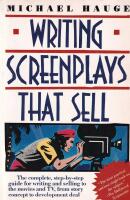 Writing Screenplays that Sell