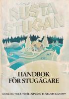 Rusta stugan Handbok f&ouml;r stug&auml;gare