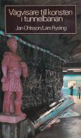 V&auml;gvisare till konsten i tunnelbanan