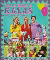 Alla balla kalas: 200 kalastips f&ouml;r alla partyprissar!