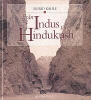 Fr&aring;n Indus till Hindukush