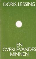 En &ouml;verlevandes minnen