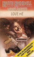 Make Death Love Me