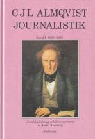Journalistik : Band I: 1839&ndash;1845 / Band 2: 1846&ndash;1851