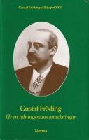 Samtida kritik i svensk press av Gustaf Fr&ouml;dings diktsamlingar 1891-1898