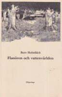 Flan&ouml;ren och vattenv&auml;rlden : en essay om hav och vattendrag hos Hjalmar S&ouml;derberg