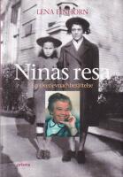Ninas resa : en &ouml;verlevnadsber&auml;ttelse