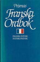 Prismas franska ordbok : fransk-svensk, svensk-fransk, oregelbundna verb