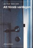 Att f&ouml;rst&aring; vardagen