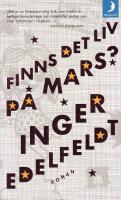 Finns det liv p&aring; Mars? : en vuxendomsbok