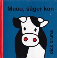 Muuu, s&auml;ger kon