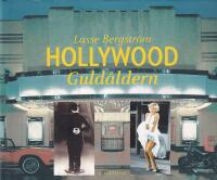 Hollywood : guld&aring;ldern