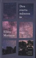 Den svarta m&aring;nens &aring;r