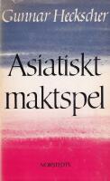 Asiatiskt maktspel : 1965-1975
