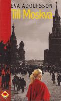 Till Moskva