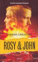 Rosy & John