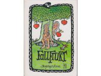 Fallfrukt eller Adams &ouml;de. Kort skapelseber&auml;ttelse samt v&auml;rldshistoria intill nyaste tid i ny version