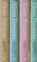 Neapelkvartetten: Min fantastiska v&auml;ninna. Bok 1, Barndom och ton&aring;r / Hennes nya namn. Bok 2, Ungdoms&aring;r / Den som stannar, den som g&aring;r. Bok 3, &Aring;ren mitt i livet / Det f&ouml;rlorade barnet. Bok 4 Medel&aring;lder och &aring;ldrande