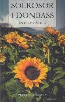 Solrosor i Donbass : en diktsamling