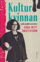 Kulturkvinnan och andra texter