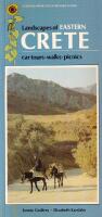 Landscapes of Eastern Crete - a countryside guide :