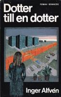 Dotter till en dotter : [roman]