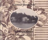 Bj&ouml;rnholmen : historien om ett gammalt sommarn&ouml;je