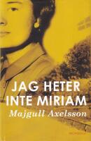 Jag heter inte Miriam