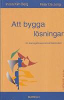 Att bygga l&ouml;sningar