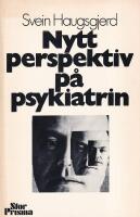 Nytt perspektiv p&aring; psykiatrin