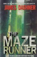 The Maze Runner (Maze Runner, Book One)