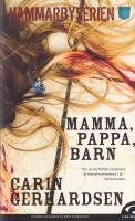 Mamma, pappa, barn