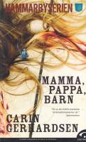 Mamma, pappa, barn