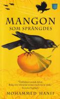 Mangon som spr&auml;ngdes