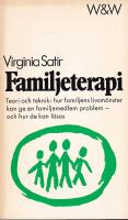 Familjeterapi : [teori och teknik] : [hur familjens livsm&ouml;nster kan ge en familjemedlem problem - och hur de kan l&ouml;sas]