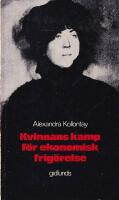 Kvinnans kamp f&ouml;r ekonomisk frig&ouml;relse