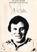 P&aring; jakt efter spioner och scoop : en sj&auml;lvbiografisk skrift