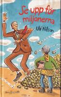 Se upp f&ouml;r miljonerna!