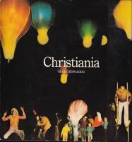Christiania BILLEDER OG TEKST AF MARK EDWARDS