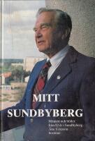 Mitt i Sundbyberg : Minnen och bilder fr&aring;n 82 &aring;r i Sundbyberg : &Aring;ke Ericsson ber&auml;ttar