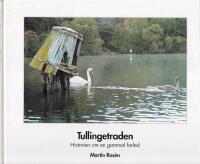 Tullingetraden Historien om en gammal farled